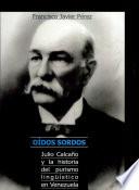 Oidos Sordos