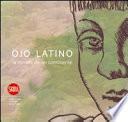Ojo latino. Lo sguardo di un continente. Ediz. italiana, inglese, spagnola e portoghese