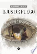 Ojos de fuego