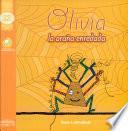 Olivia, la Araña Enredada