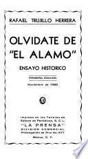 Olvídate de El Alamo