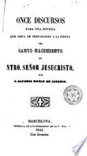Once discursos para una novena que sirva de preparacion á la fiesta del Santo nacimiento de Nuestro Señor Jesucristo