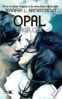 Opal (Saga LUX 3)