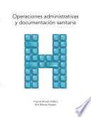 Operaciones administrativas y documentación sanitaria
