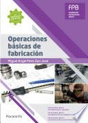 Operaciones básicas de fabricación