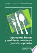 Operaciones básicas y servicios en restauración y eventos especiales
