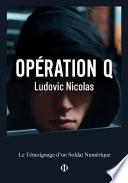 OPÉRATION Q