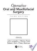 Operative Oral and Maxillofacial Surgery