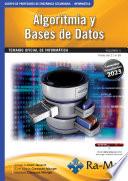 Oposiciones Cuerpo de Profesores de Enseñanza Secundaria. Informática. Vol. II. Algoritmia y Bases de Datos