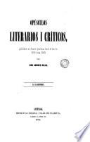 Opúsculos literarios i críticos