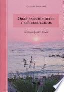 orar para bendecir y ser bendecidos