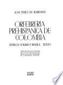 Orfebrería prehispánica de Colombia : estilos tolima y muisca: Texto