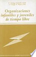 Organizaciones infantiles y juveniles de tiempo libre