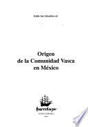 Origen de la comunidad vasca en México