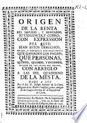 Origen de la renta del servicio, y montazgo su exigencia y cobro con expression del quid sean estos derechos en que, y por que se establecieron que ganados los pagan que personas quanto, quando y en donde sacado de las leyes del reyno con arreglo a las del quaderno de la Mesta