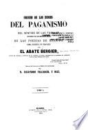 Origen de los dioses del paganismo y del sentido de las fábulas