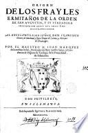 Origen de los frayles Ermitaños de la Orden de San Agustín y su verdadera institución antes del gran Concilio Lateranense