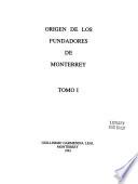 Orígen de los fundadores de Monterrey: Pobladores de Monterrey 1580-1680