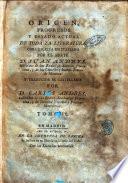 Origen, progresos y estado actual de toda la literatura obra escrita en italiano por el abate d. Juan Andres, y traducida al castillano por d. Carlos Andres. Tomo 1. [-10]