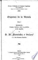 Orígenes de la novela ...: Introducción; tratado histórico sobre la primitiva novela española