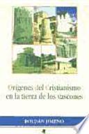 Orígenes del cristianismo en la tierra de los vascones