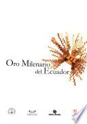 Oro milenario del Ecuador