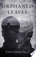 ORPHANED LEAVES