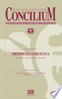 Ortodoxia cristiana. Concilium 355