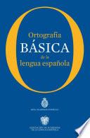 Ortografía básica de la lengua española