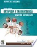 Ortopedia y traumatología. Revisión sistemática + Expert Consult, 5a ed.