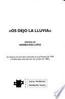 Os dejo la lluvia