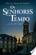 Os Senhores do Tempo