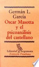 Oscar Masotta y el psicoanálisis del castellano
