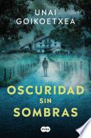 Oscuridad sin sombras (Ander Crespo 2)
