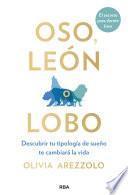 Oso, león o lobo
