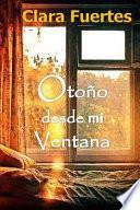 Otoño Desde Mi Ventana