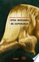 Otra máscara de esperanza