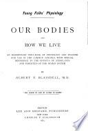 Our Bodies and How We Live