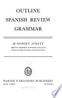 Outline Spanish Review Grammar