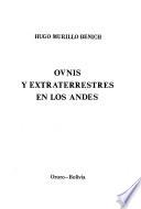 Ovnis y extraterrestres en los Andes