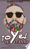 Oye, te cuento...