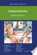 Ozonoterapia. Manual práctico. Ediz. integrale