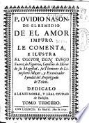 P. Ovidio Nasón, De el remedio de el amor impuro