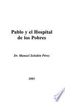 Pablo y el hospital de los pobres