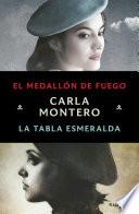 Pack Carla Montero con: El medallón de fuego | La tabla esmeralda