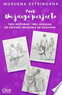 Pack trilogía Un juego perfecto