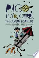 Paco, el tío Chirri y la aventura espacial