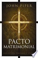 Pacto matrimonial / This Momentary Marriage