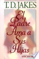 Padre Ama a Sus Hijas