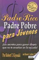 Padre rico, padre pobre para jóvenes